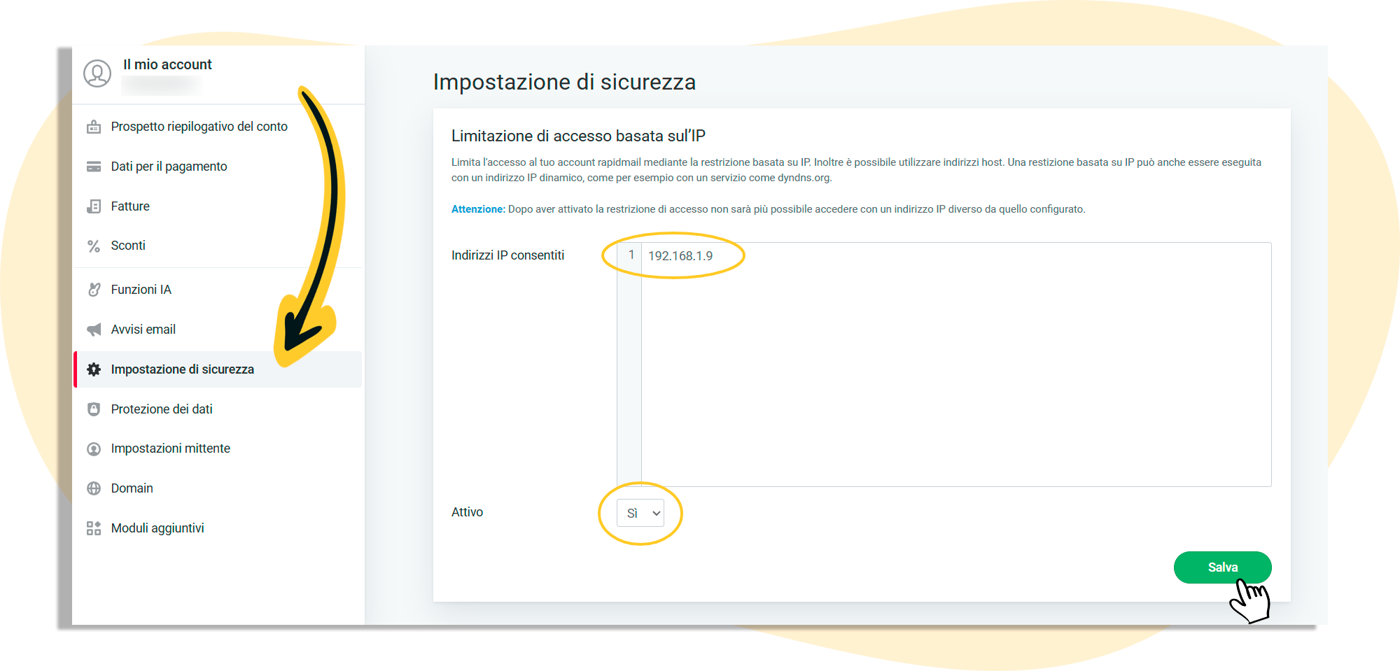 Impostazioni di sicurezza: Limita l'accesso a rapidmail nelle impostazioni dell'account